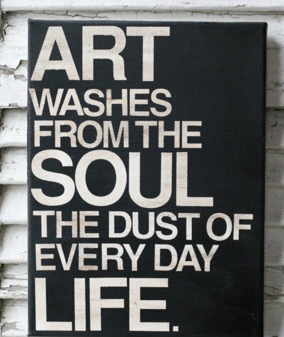 ~ Monday Inspiration ~ Art and Soul