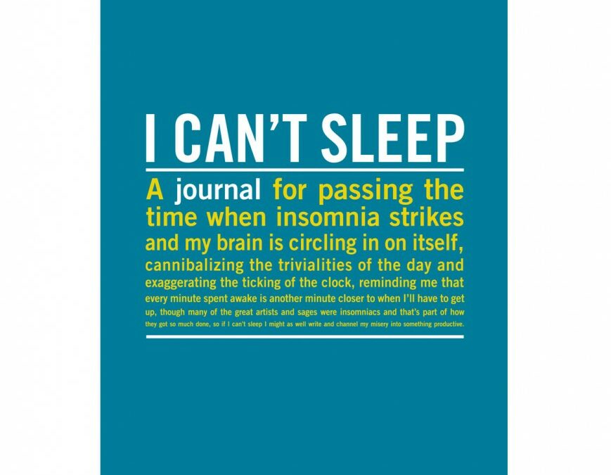 {Finds} I Can’t Sleep Journal