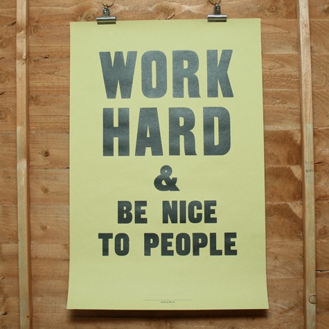 Monday Inspiration ~ Work Hard, and…